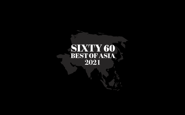 60magazine 主宰！ASIAのカルチャーを牽引する60名のアーティストを厳選！SIXTY 60(BEST OF ASIA 2021)を発表！