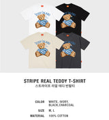 STRIPE REAL TEDDY T-Shirt