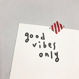 POSTCARD_GOOD VIBES ONLY (6609836081270)